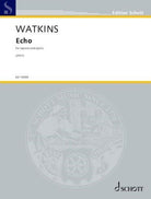 Watkins - Echo for Soprano/piano