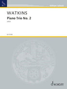 Watkins - Piano Trio No 2 Violin/cello/piano