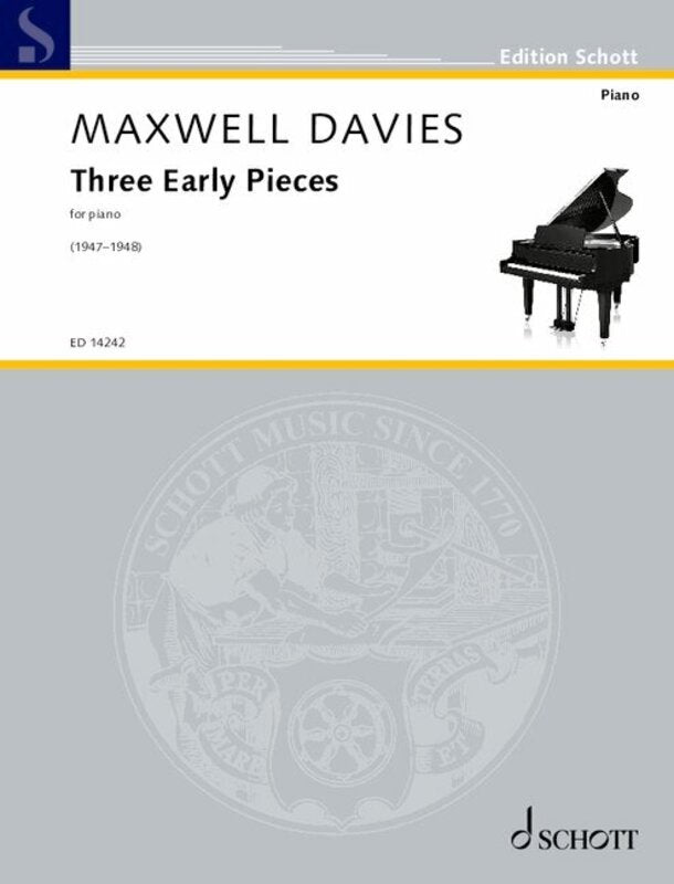Maxwell Davies - 3 Early Pieces for Piano