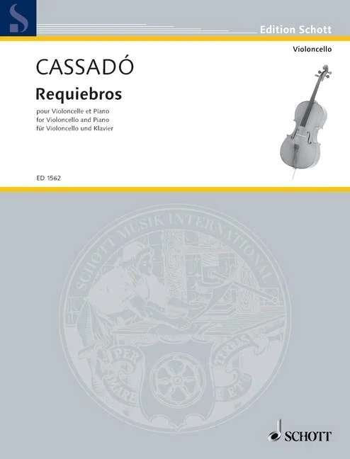 Cassado - Requiebros Cello/piano