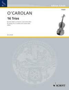 O'carolan - 16 Trios for String Trio (2 Violins and Cello)
