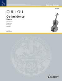 Guillou - Co-Incidence Op 63 Fugung for Violin Solo