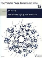 Say - Fantasia and Fugue G Minor Op 24 Vol 15 Piano