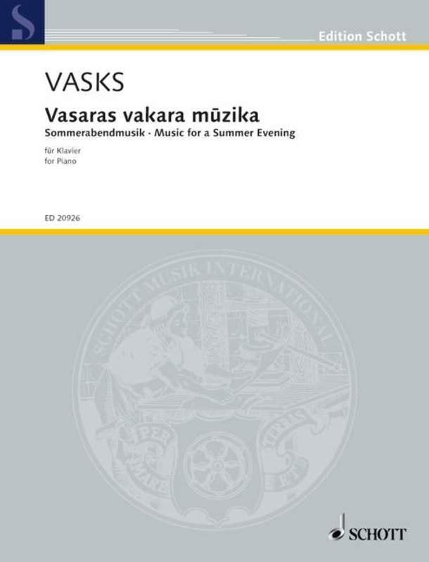 Vasks - Music for a Summer Evening Piano