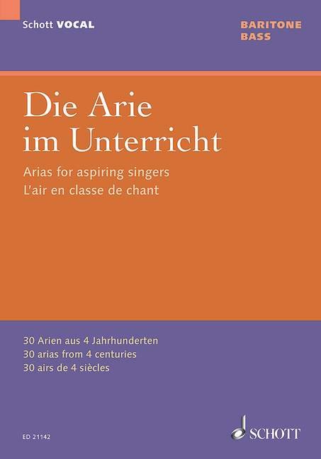 Arias for Aspiring Singers 30 Arias Baritone/bass and Piano