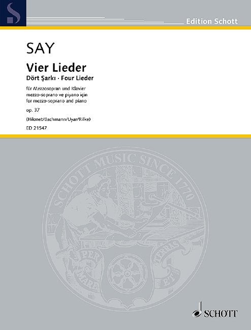 Say - Four Lieder Op 37 for Mezzo-Soprano and Piano