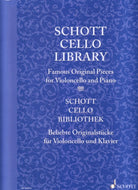 Schott Cello Library Famous Original Pieces for Cello/piano