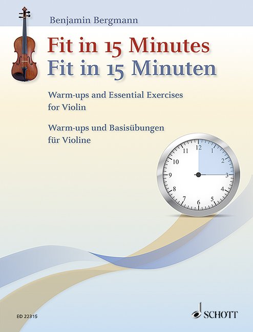 Fit in 15 Minutes Warm-Ups & Essential Exercises for Violin