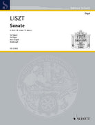 Liszt - Sonata B Minor for Organ