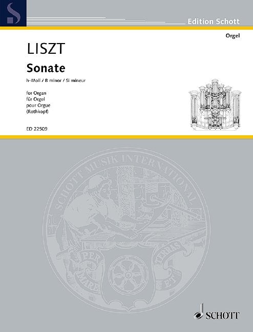Liszt - Sonata B Minor for Organ