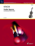 Knox - Violin Spaces Contemporary Violin Studies