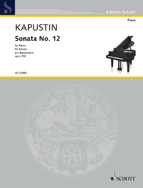 Kapustin - Sonata No 12 Op 102 for Piano