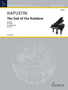 Kapustin - the End of the Rainbow Op 112 for Piano