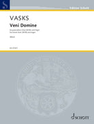 Vasks - Veni Domine for Satb/organ