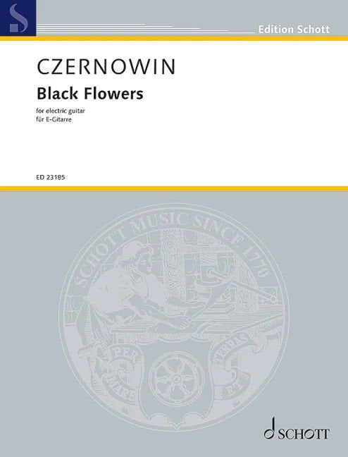 Czernowin - Black Flowers for Electric Guitar
