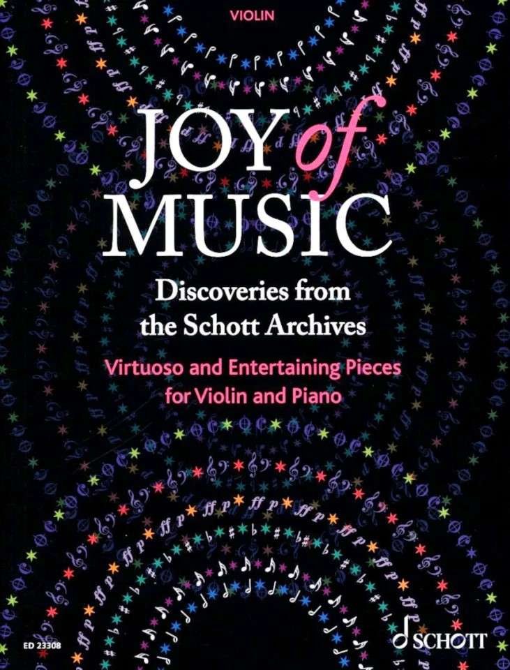 Joy of Music Discoveries From Schott Archives Violin