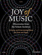 Joy of Music Discoveries From Schott Archives Flute