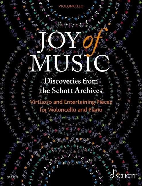 Joy of Music Discoveries From Schott Archives Cello