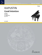 Kapustin - Good Intention Op 137 for Piano