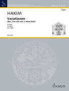 Hakim - Variations on Freu Dich Sehr O Meine Seele Organ