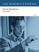 Horowitz - Carmen Paraphrases for Piano