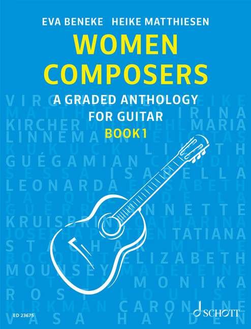 Women Composers Book 1 a Graded Anthology for Guitar