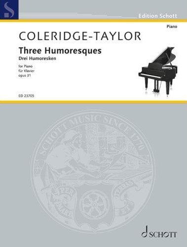 Coleridge-Taylor - Humoresques Op 31 for Piano