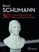 Best of Schumann 30 Famous Pieces for Piano