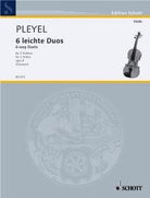 Pleyel - 6 Easy Duos Op 8 2 Violins