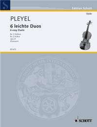 Pleyel - 6 Easy Duos Op 8 2 Violins