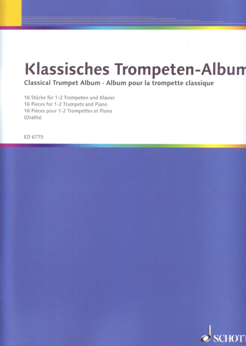 Classical Trumpet Album Tpt/pno Ed Draths