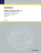 Weber - Missa Sancta No 1 E Flat Major Score