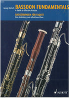 Bassoon Fundamentals Guide to Effective Practice