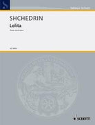 Shchedrin - Lolita Piano/vocal Score
