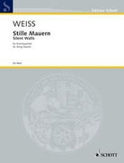 Weiss - Silent Walls for String Quartet