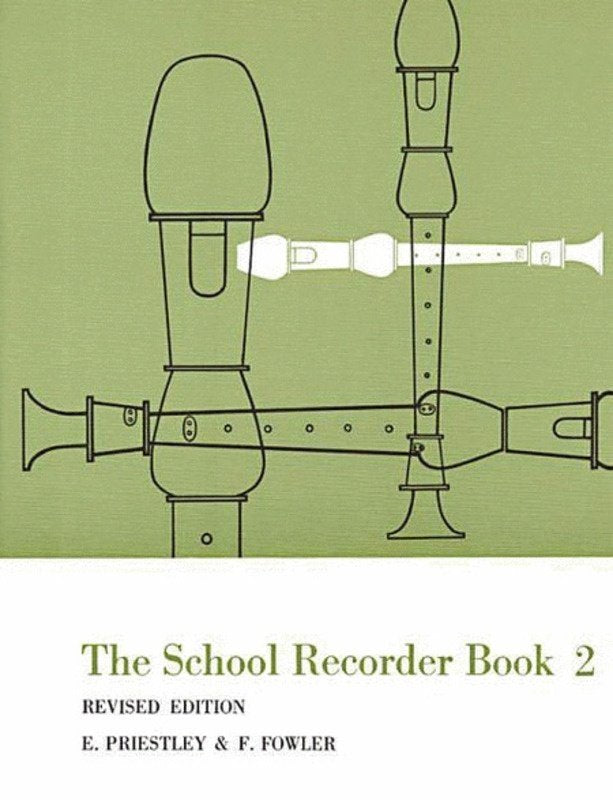 Priestley/fowler - the School Recorder Bk 2
