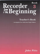 Recorder From the Beginning Teachers Bk 3 Rev