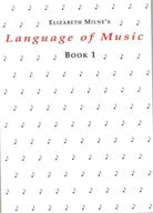 LANGUAGE OF MUSIC BK 1