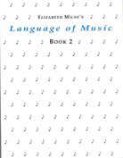 LANGUAGE OF MUSIC BK 2