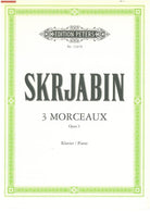 Scriabin - 3 Pieces Op 2 for Piano