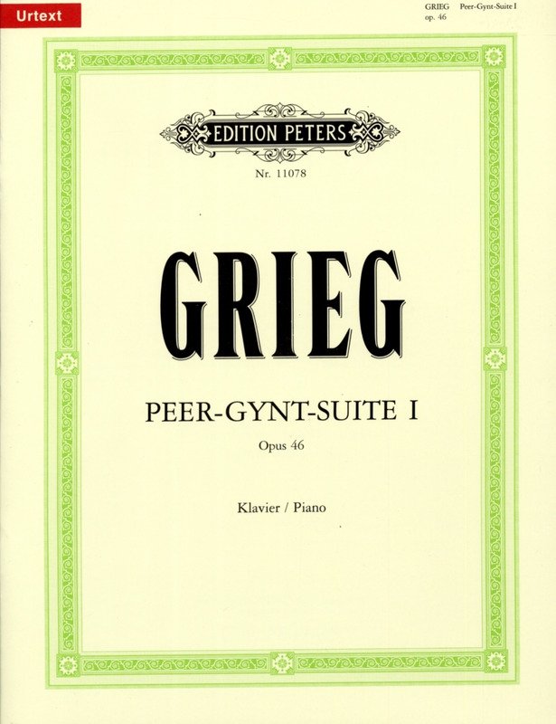 Grieg - Peer Gynt Suite No 1 Op 46