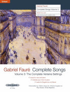 Faure - Complete Songs Vol 3 Med-Low Voice Bk/ola