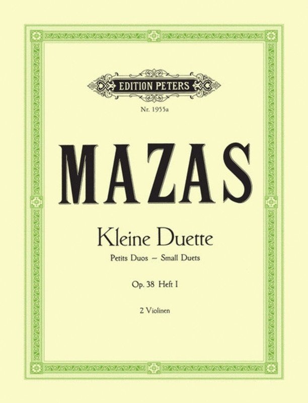 Mazas - 12 Little Duets Op 38 Vol 1 Nos 1-6 2 Violins