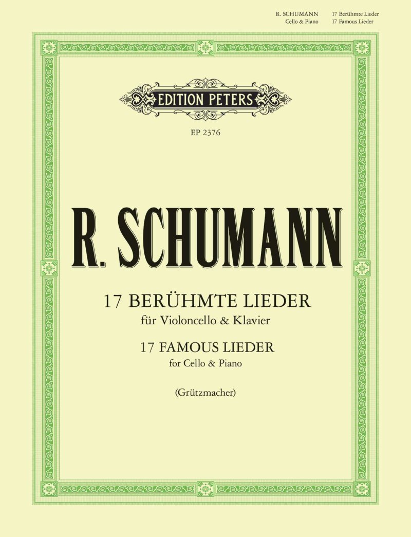 Schumann - 17 Famous Lieder for Cello & Piano