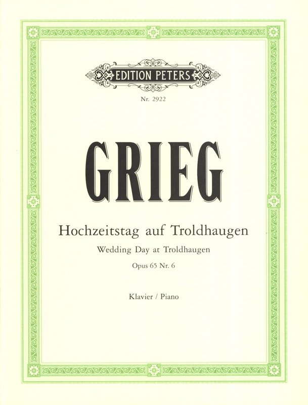 Grieg - Wedding Day at Troldhaugen Op 65 No 6
