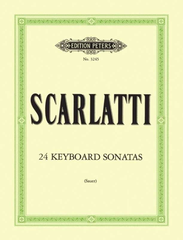 Scarlatti - 24 Sonatas in Progressive Order