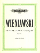 Wieniawski - 2 Mazurkas Characteristic Op 19 Violin/piano