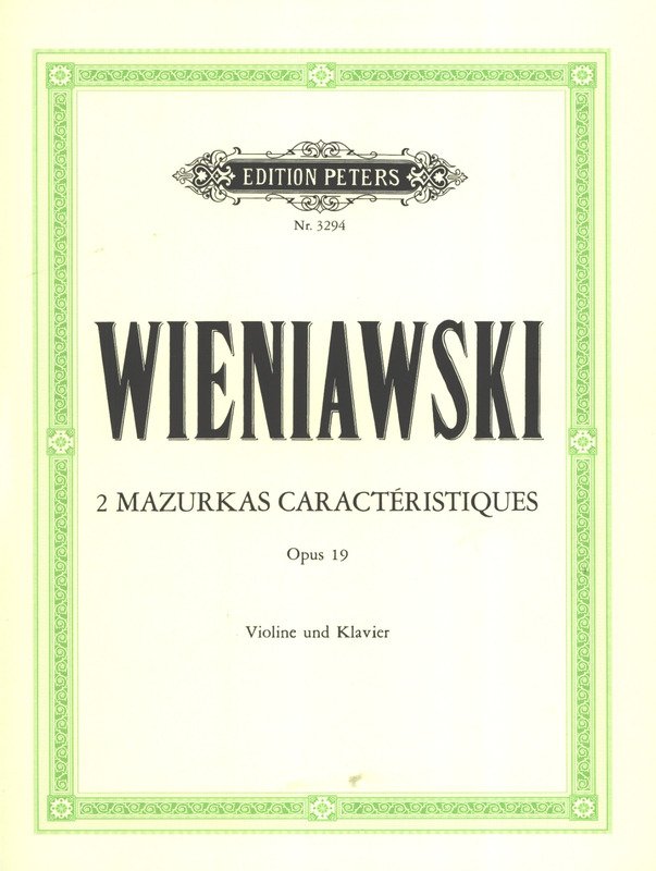 Wieniawski - 2 Mazurkas Characteristic Op 19 Violin/piano