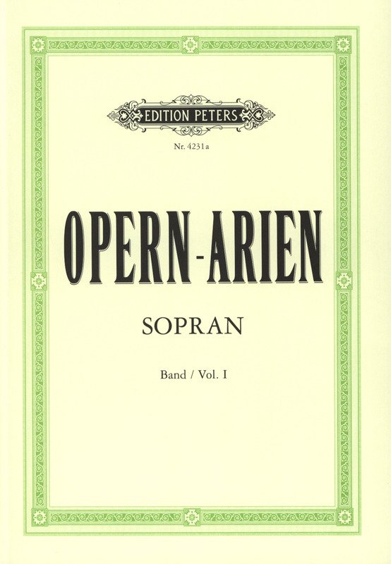 Opera Arias for Soprano Vol 1