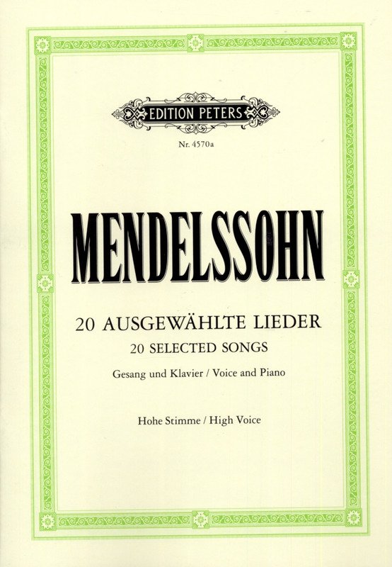 Mendelssohn - 20 Selected Songs High Voice